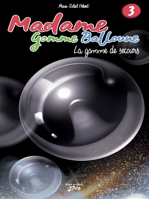 Title details for Madame Gomme Balloune by Marie-Soleil Hébert - Available